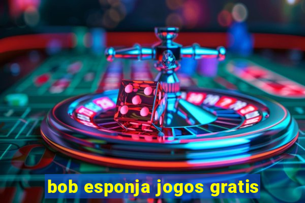 bob esponja jogos gratis